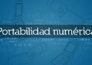Portabilidad Numérica: 100.372 usuarios se han cambiado de compañía