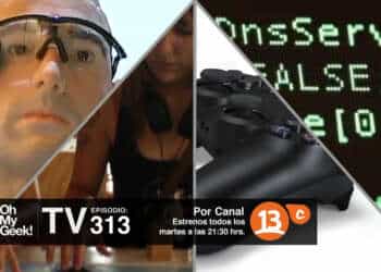 OhMyGeek! TV – Episodio 313