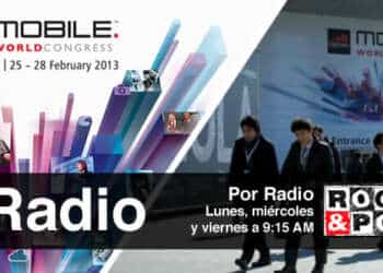 OhMyGeek! Radio: Anuncios Mobile World Congress (segunda y tercera parte)