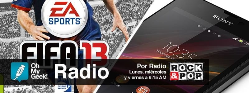 OhMyGeek Radio - FIFA 13 - Sony Xperia ZR