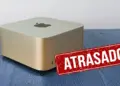 Mac Studio Atrasado